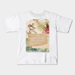 Collage & Quote #6 Kids T-Shirt